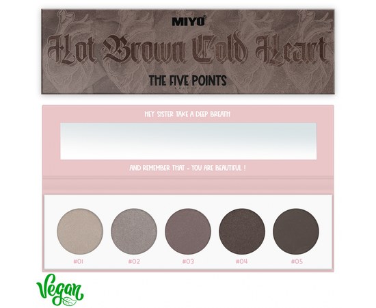 Зображення  Палетка тіней для повік Miyo Five Points Palette 09 Hot brown cold heart, 6.5 г, Об'єм (мл, г): 6.5, Цвет №: 09