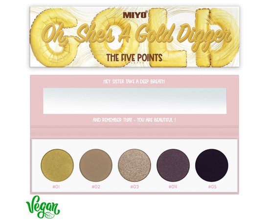 Зображення  Палетка тіней для повік Miyo Five Points Palette 24 On, She's a Gold, 6.5 г, Об'єм (мл, г): 6.5, Цвет №: 24