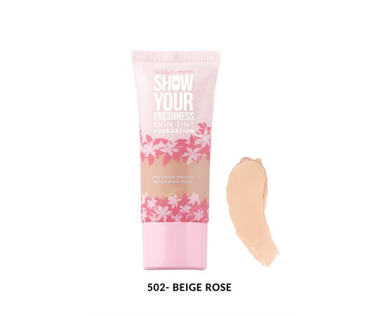 Изображение  Тональное основание для лица Pastel Show Your Freshness Skin Tint Foundation 502 Beige Rose, 30 мл, Объем (мл, г): 30, Цвет №: 502