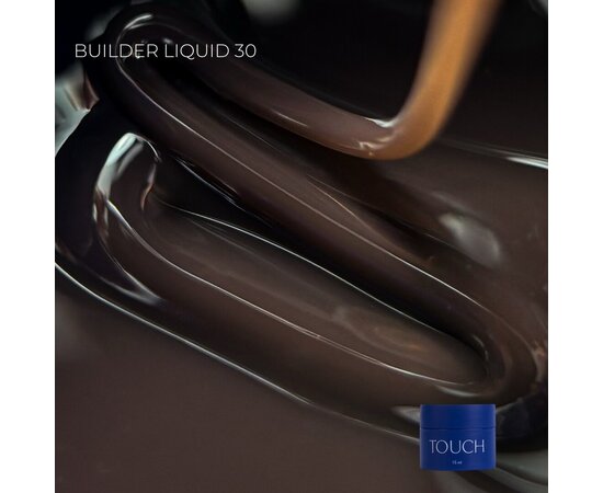 Изображение 2 Гель для наращивания Touch Builder Liquid Gel 30 черный шоколад, 15 мл , Объем (мл, г): 15, Вариант: 30