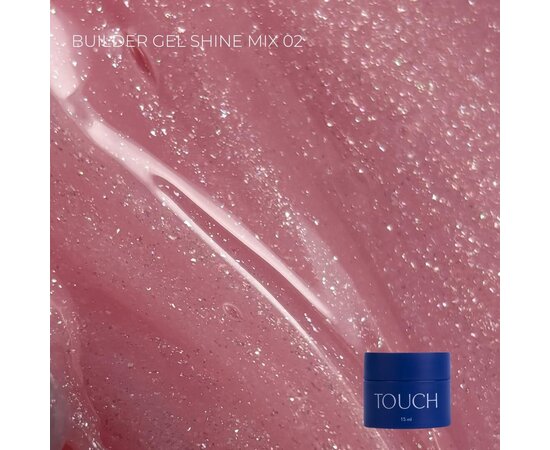 Изображение 2 Гель строительный, камуфлирующий Touch Builder gel Shine Mix 02, 15 мл, Объем (мл, г): 15, Вариант: 02