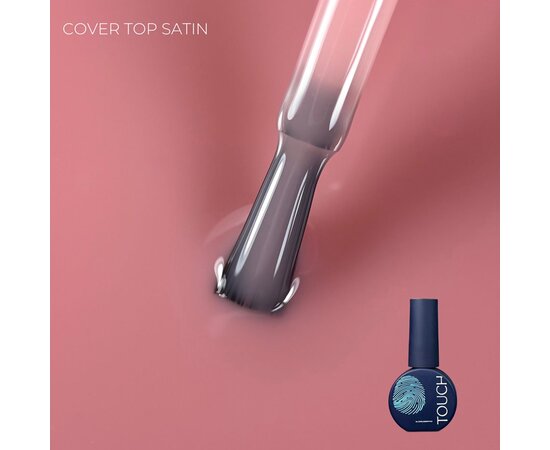 Изображение 2 Топ камуфлирующий без липкого слоя Touch Top Cover Satin, 7 мл, Объем (мл, г): 7, Вариант: Satin